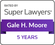 Super Lawyers Gale H. Moore Super Lawyers Gale H. Moore