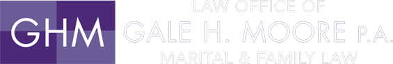 Law Offices of Gale H. Moore, P.A. Marital & Family Law